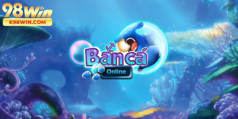Những sảnh cược được ưa chuộng hàng đầu ngư trường 98win